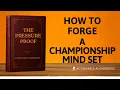Pressure Proof Forge a Championship Mindset Full book