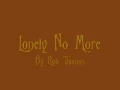 Download Lagu Lonely No More Lyrics by Rob Thomas