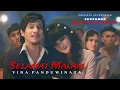 Download Lagu Selamat Malam - Vina Panduwinata (Ost. Suzzanna Bernapas Dalam Kubur) | Official Music Video Download Lagu Selamat Malam - Vina Panduwinata (Ost. Suzzanna Bernapas Dalam Kubur) | Official Music Video