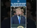 I ll Never Apologize Trump Drops Shocker Unfazed By Inflation Backs Iran War