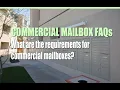 What are the requirements for commercial mailboxes