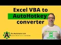 Download Lagu Excel VBA to AutoHotkey converter | Convert your Excel Macro to AHK