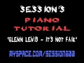 Glenn Lewis - It's not fair {SESSION 600 PIANO TUTORIAL}