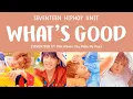 Download Lagu [LYRICS/가사] SEVENTEEN (세븐틴) HIP HOP TEAM - WHAT'S GOOD [5th Mini Album YOU MAKE MY DAY]