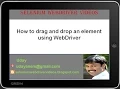 Selenium WebDriver s How to perform drag and drop operation using webdriver