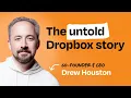 Behind the founder Drew Houston Dropbox
