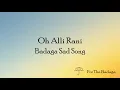 Download Lagu Oh Alli Rani | Badaga Sad Songs | For The Badaga