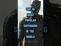 Download Lagu Top 10 Most Popular Superheroes of All Time! ( DC vs Marvel )