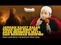 Lagu KISAH IBNU SIRIN INI AKAN MEMBUATMU TERKEJUT - USTADZ KHALID BASALAMAH