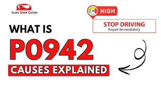 What is P0942 Engine Error Code Causes Explained