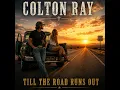 Till The Road Runs Out