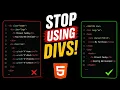 HTML for Beginners Stop Using Divs Like This Use Semantic HTML Instead
