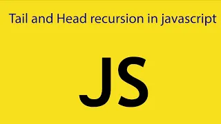 Tail and Head recursion in Javascript Hands on with JotaonCode