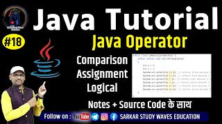 18 JAVA Programming Tutorial Operators in Java Assignment Comparison Logical Operator