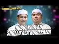 Lagu SHOLLU'ALA NURILLADZI - ROBBI KHOLAQ (VERSI TERBARU) MAJELIS AZZAHIR 2025😍