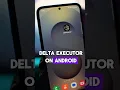 How to Download Delta Executor on Android Mobile