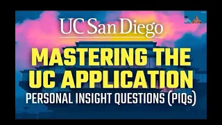 Mastering the UC Application Personal Insight Questions