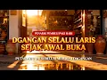 Doa Pelaris Dagangan Dan Penarik Pembeli | Toko Sepi Bisa Jadi Ramai Tanpa Biaya Iklan