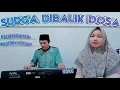Download Lagu Surga Dibalik Dosa - Voc.Dhesy Fitriani || Qasidah Modern