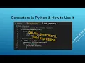 Unlocking the Power of Python Generators and How to Use It