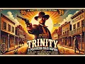 Download Lagu Trinity O Pistoleiro Mais Rápido do Faroeste! | Filme de Faroeste Completo Dublado em Portugues