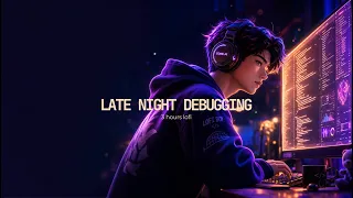 Late Night Debugging lofi hip hop