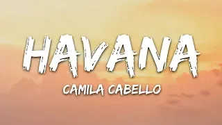 Camila Cabello Havana Lyrics Ft Young Thug 