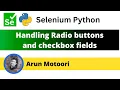 Handling Radio buttons and Checkbox fields using Selenium Python Selenium Python