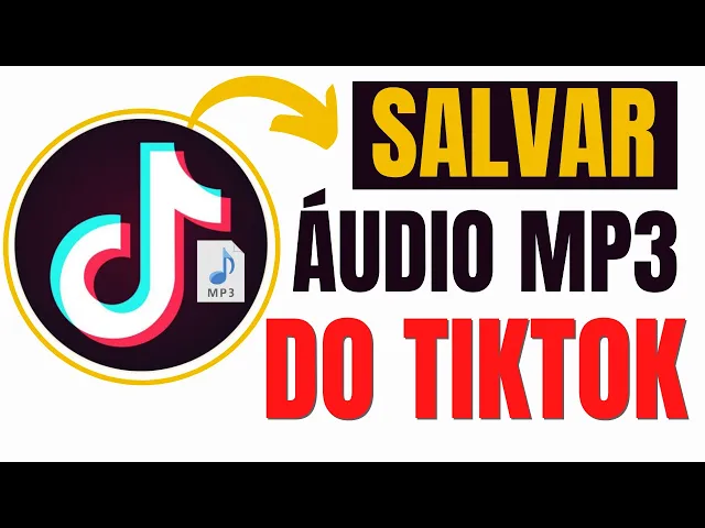Download MP3 COMO SALVAR UM AUDIO DO TIKTOK MP3(ATUALIZADO)