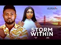 Download Lagu STORM WITHIN - Maurice Sam, Ebube Nwagbo, Tersy Akpata 2025 Latest Nollywood Full Movie