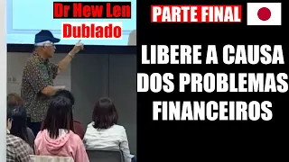 Como limpar as memórias do Ho'oponopono (Hew Len no Japão DUBLADO) Última Parte