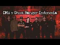 Download Lagu DMS x Ghost Ranger Indonesia – DMS [ Penelusuran ]