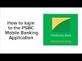 How to login to the PSBC mobile banking app Watch this