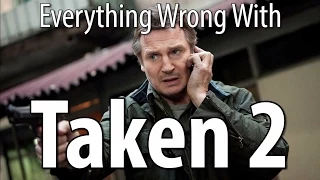 everything wrong with taken 2 in 14 minutes or less