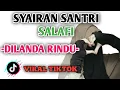 Download Lagu SYAIRAN SANTRI SALAFI [DILANDA RINDU] #syair #syairansunda #syairansantri