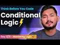 Build Conditional Logics Like a Pro Day of Problem Solving with JavaScript