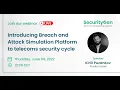 Introducing BAS Breach and Attack Simulation to telecoms security cycle