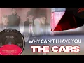 The Cars – Why Can't I Have You 1984 / Vinyl 7\