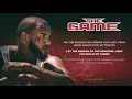 The Game - Gang Bang Anyway (feat. Jay Rock and Schoolboy Q) (Lyric Video)