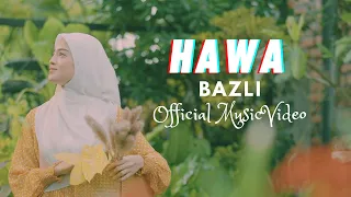 Download BAZLI - HAWA (OFFICIAL MUSIC VIDEO) MP3