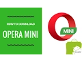 Download Lagu How to download Opera Mini for Android | Quick Opera Mini Review