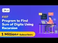 Program to find SUM of Digits using recursion - Functions in C Programming