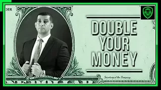 How to Double Your Money