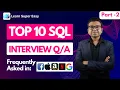 SQL Interview Questions And Answers SQL Server Interview Questions Part - 2