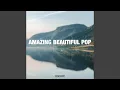 Lagu Amazing Beautiful Pop