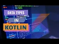 Datatypes In Kotlin Programming Language