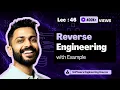 Reverse Engineering with Real life examples Software Engineering
