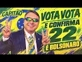VOTA VOTA E CONFIRMA 22 É BOLSONARO | JINGLE POLÍTICO