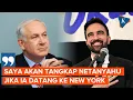Download Lagu Calon Wali Kota New York Zohran Mamdani Janji Tangkap Netanyahu jika Terpilih