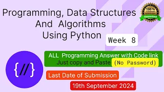 NPTEL Programming Data Structures and Algorithm Using Python week 8 programming Ans with code link